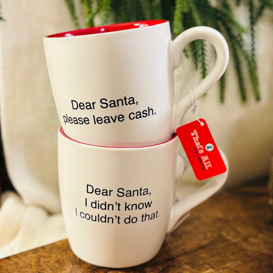 Christmas ~ Dear Santa, 16oz Ceramic Mug